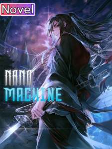 Nano Machine นาโนมาชิน (Novel)